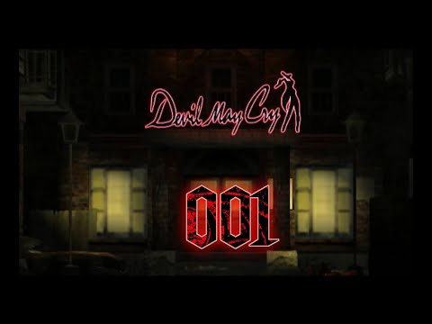 Devil May Cry 🩸 001 🩸 „Teufel kann weinen“