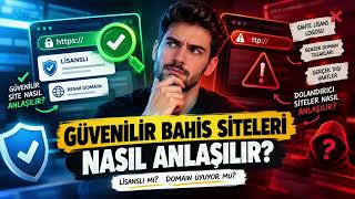 Güvenilir Bahis Siteleri Nasıl Anlaşılır & Bahis Siteleri
