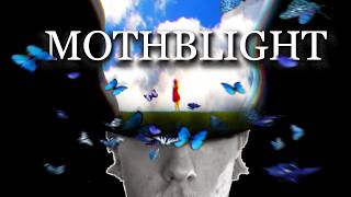 MOTHBLIGHT (2026) - Short Film