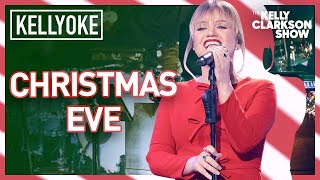 Kelly Clarkson Sings 'Christmas Eve' l  Kellyoke