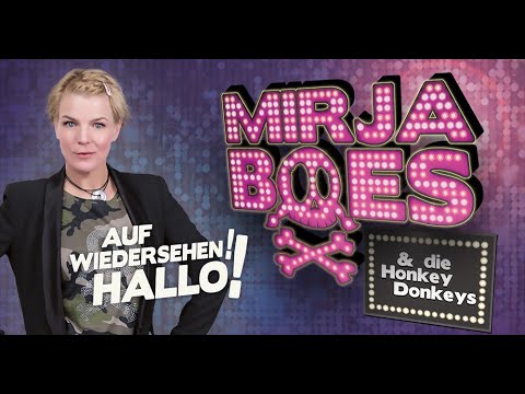 Mirja Boes & die Honkey Donkeys "Auf Wiedersehen! Hallo!"