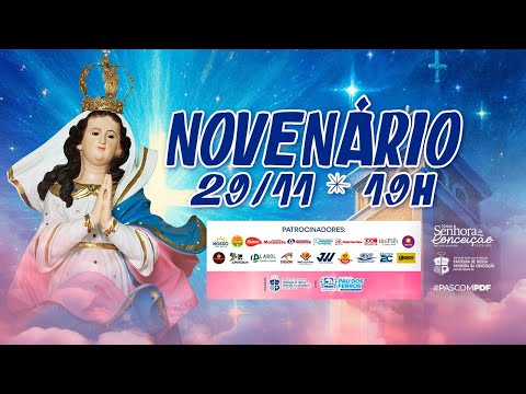 FESTA DE NOSSA SENHORA DA CONCEIÇÃO 2025 | 1ª NOITE DE NOVENA