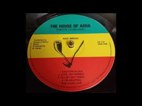 Ras Imruh Asha - Eastern Block And Version (House Of Asha)