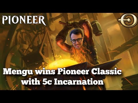Mengu wins Pioneer Classic with 5c Incarnation | MTGO | Pioneer