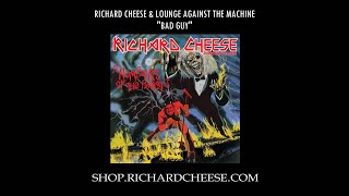 Richard Cheese &quot;Bad Guy&quot; (2020)