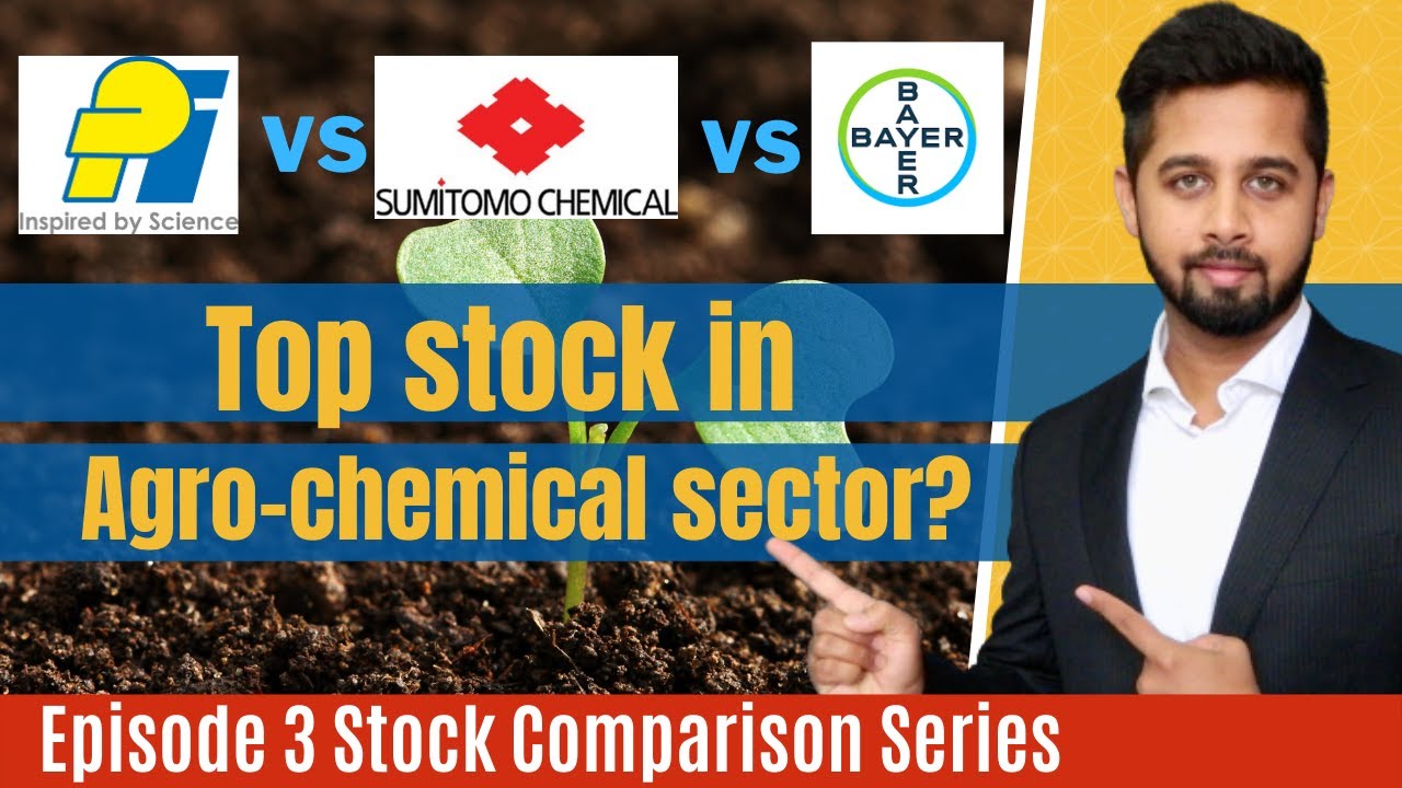 PI Industries vs Sumitomo Chemical vs Bayer Cropscience | Top Agrochemical stock in India