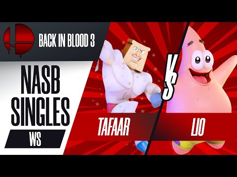Tafaar vs. Lio - NASB Singles Winners Semis - Back In Blood 3