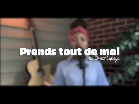 Grace Luboya - Prends Tout De Moi | French Cover - Apostle Joshua Selman