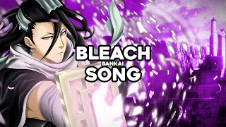 BLEACH SONG | &quot;BANKAI&quot; | Anbu Monastir