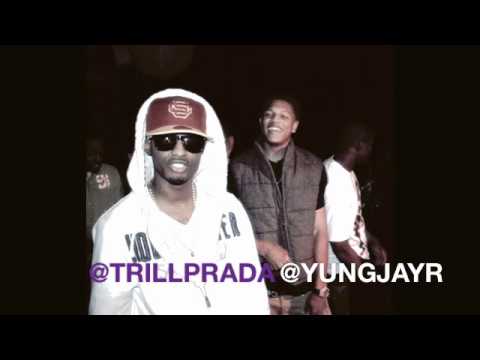 Yungin (Yung Jay R) & Trill Prada 3 UP TOP