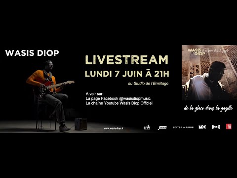 LIVESTREAM | WASIS DIOP au Studio de l'Ermitage