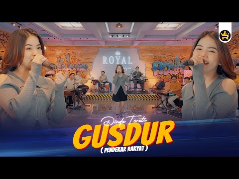 DINDA TERATU - GUSDUR ( PENDEKAR RAKYAT ) ( Official Live Video Royal Music )