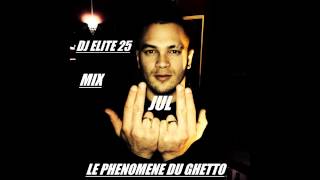 JUL-LE PHÉNOMÈNE DU GHETTO MIX DJ ELITE-ONE Nouveauté Rap Français
