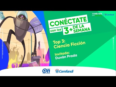 Los 3+ de la semana - Ciencia Ficción