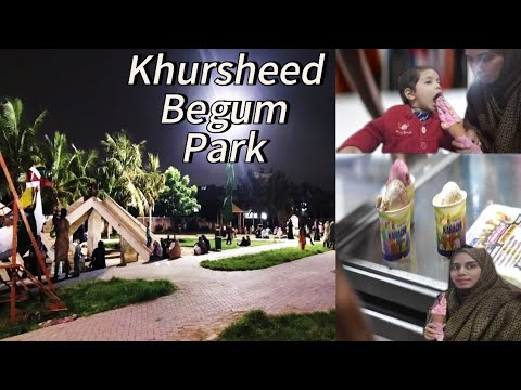 Fun At Khursheed Begum Park 🏞️ || And Karachi Ice cream 🍨 🍦 || Fariihamii Official ||
