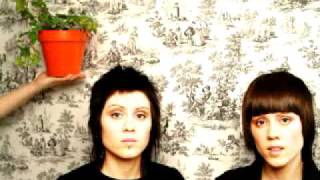 Tegan & Sara - Walking With A Ghost ( Remix )