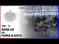 BASE US Vs FUMA SOTA TOP 16 2023 INTO THE DEEP 10th ANNIVERSARY LB PIX
