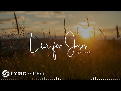 Video thumbnail for Live for Jesus