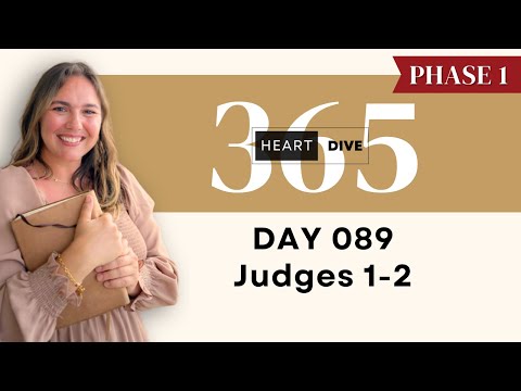 Day 089 Judges 1-2 | Daily One Year Bible Study | Audio Bible Reading with Commentary