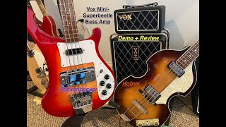 Video thumbnail for Vox Mini Superbeetle Bass Amp Demo by BeatleBoy