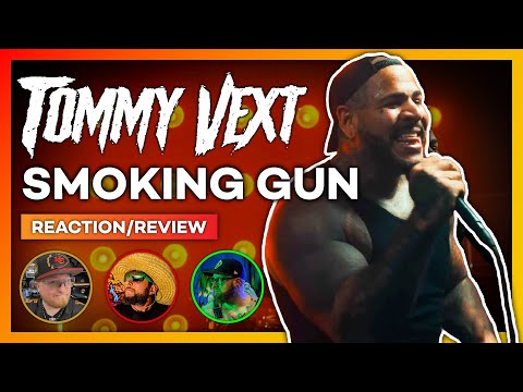 Is this a COMEBACK!? Tommy Vext - Smoking Gun Reaction/Review - Is It a Fail or Fire?