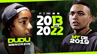 RIMAS INCRÍVEIS de 2013-2022!