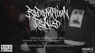 Redemption Denied Live @ Wreck Fest 2014 (HD)