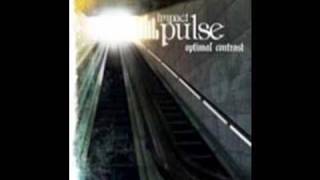Impact Pulse - Till We Die