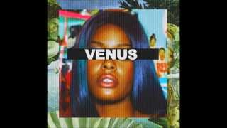 Azealia Banks - VENUS (Original Version)
