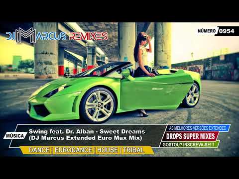 Swing feat. Dr. Alban - Sweet Dreams (DJ Marcus Extended Euro Max Mix)
