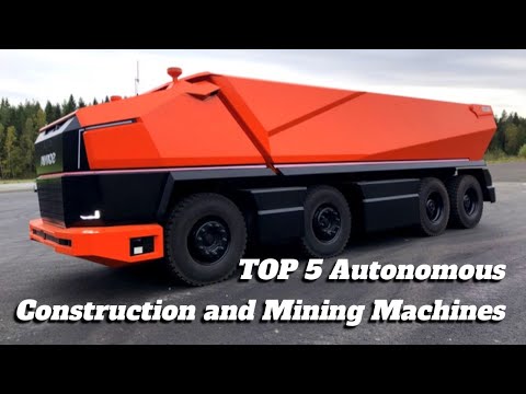 TOP 5 Autonomous Construction and Mining Machines