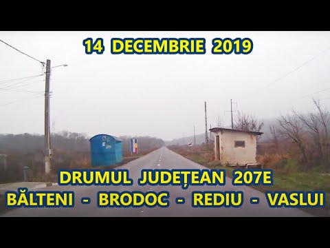 Ruta Balteni - Brodoc - Rediu - Vaslui video trafic DJ 207E dec. 2019