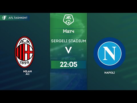 Seria A | 2 tur | MILAN AC - NAPOLI