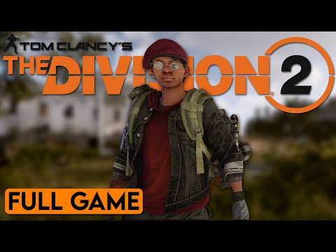 The Division 2 - Full Game (No Commentary) | Longplay Gameplay Walkthrough