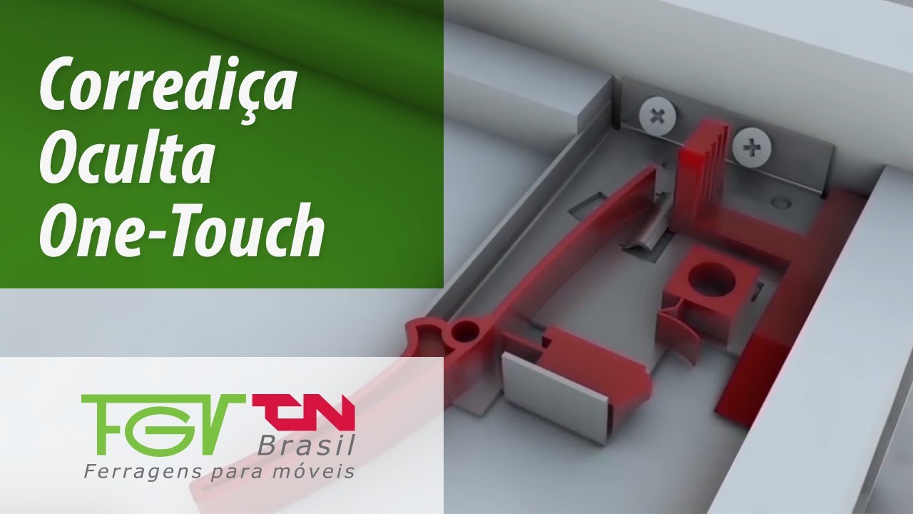 Corrediça TN Oculta One-Touch