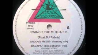 DJ Rob Fabrie - Badapap (Tribal Rhythm Mix)
