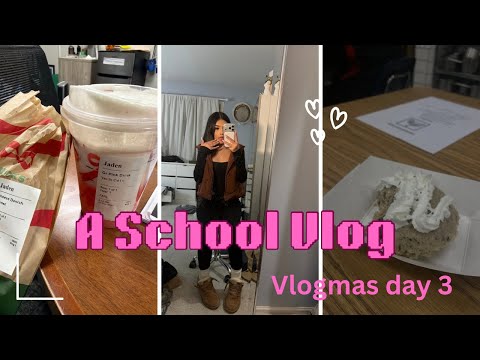 Come With Me To SCHOOL *Vlog* | Vlogmas Day 3