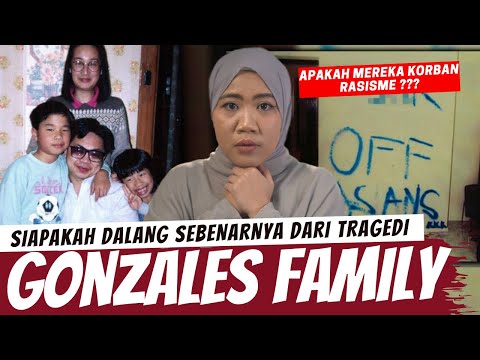 APA YANG SEBENARNYA TERJADI DENGAN KELUARGA INI ? THE GONZALES FAMILY