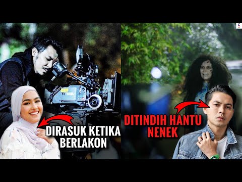 5 KISAH SERAM SELEBRITI MALAYSIA PALING MENAKUTKAN SEWAKTU PENGGAMBARAN FILEM