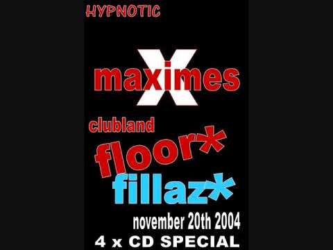 Maximes - Floorfillaz - 20th November 2004 - CD04