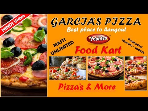 download lagu mp3 mp4 Garcias Pizza Prabhadevi, download lagu Garcias Pizza Prabhadevi gratis, unduh video klip Garcias Pizza Prabhadevi