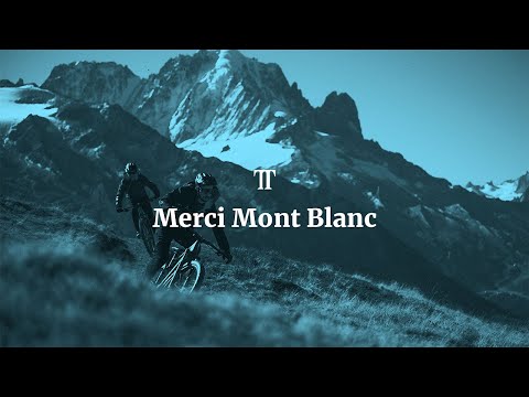 Merci Mont Blanc | TRAIL TALES