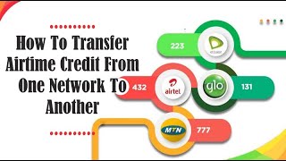 How To Transfer Airtime Credit From One Network To Another