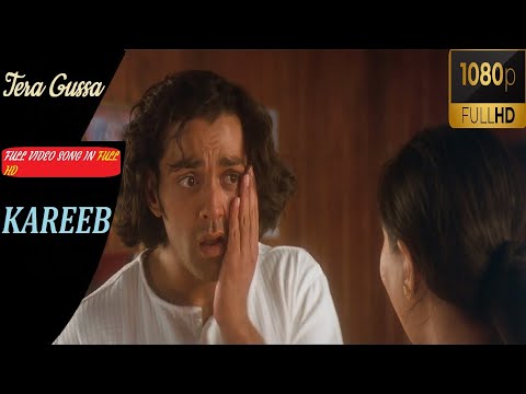 Tera Gussa | Full video in 1080p FULL HD (Kareeb) | Bobby Deol, Neha