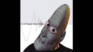 S.O. Project - Direct Dizko video