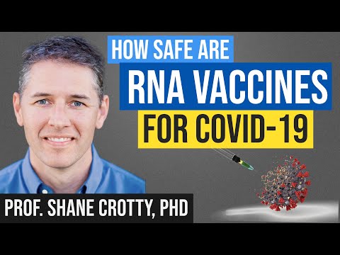 COVID 19 Vaccine Deep Dive: Safety, Immunity, RNA Production, w Shane Crotty, PhD (Pfizer / Moderna)