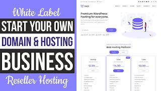 How to Start Domain & Hosting Website & Business in WordPress & WHMCS - White Label Reseller Hosting