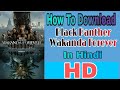 How To Download Black Panther Wakanda Forever L Black Panther 2 Hindi Movie
