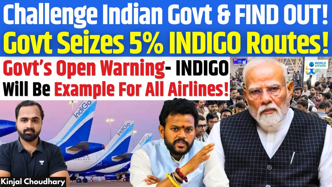 Govt: Obey or Be Crushed! Crackdown on IndiGo Begins - 5% Routes Seized & Given To Air India!