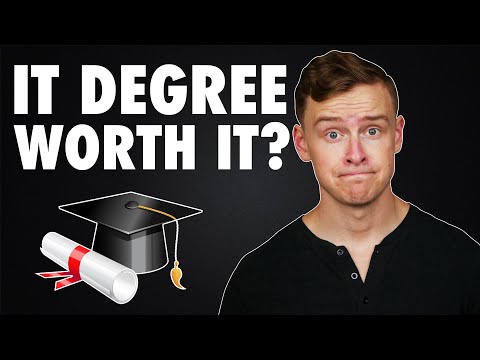 Is An INFORMATION TECHNOLOGY degree WORTH IT?
